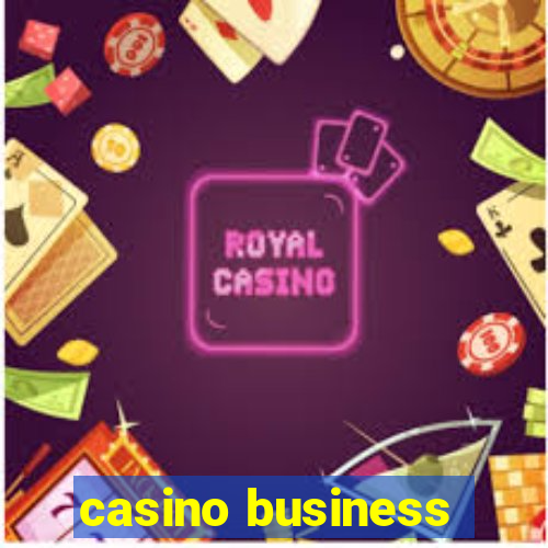 casino business