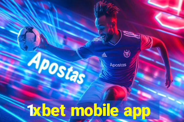 1xbet mobile app