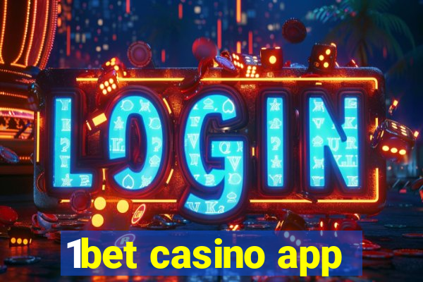 1bet casino app