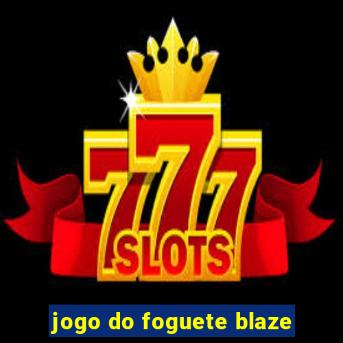 jogo do foguete blaze