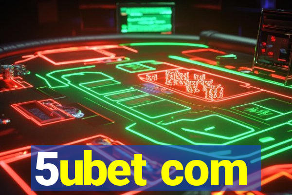 5ubet com