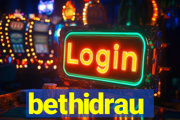 bethidrau