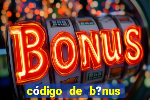 código de b?nus f12 bet