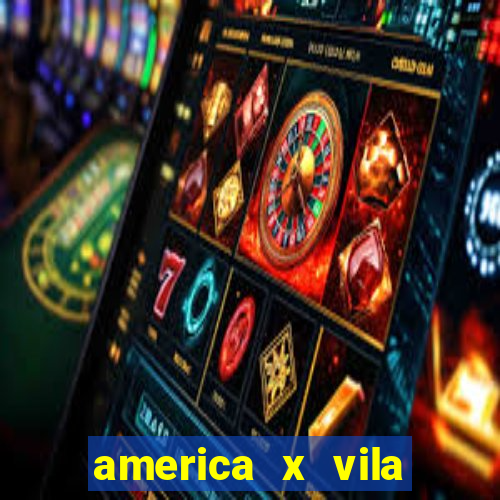 america x vila nova palpite