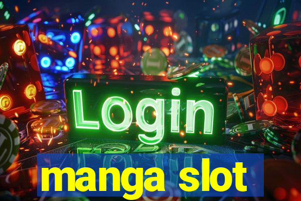 manga slot