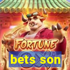 bets son