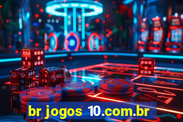 br jogos 10.com.br