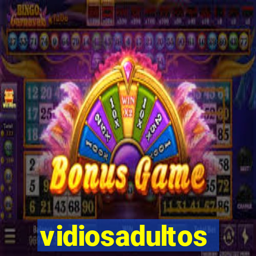 vidiosadultos