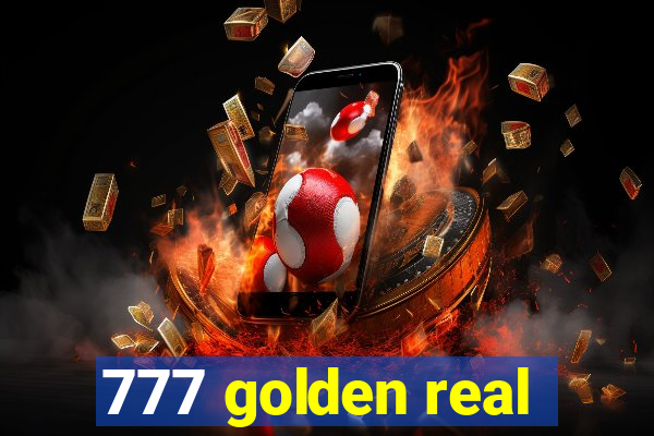 777 golden real