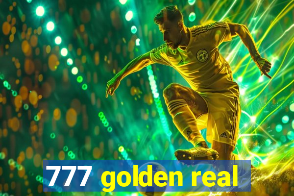 777 golden real