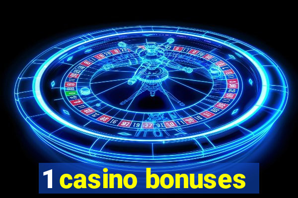 1 casino bonuses