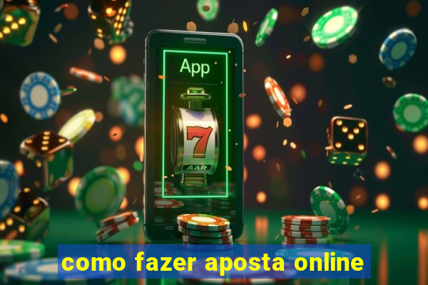 como fazer aposta online