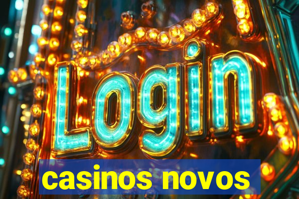 casinos novos