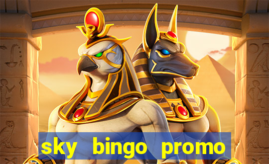 sky bingo promo code 2022