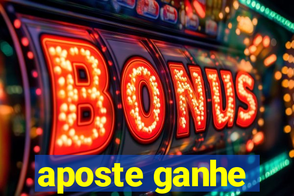 aposte ganhe