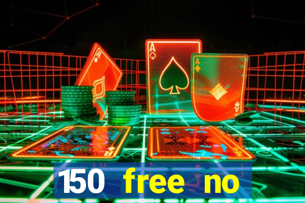 150 free no deposit casino playamo