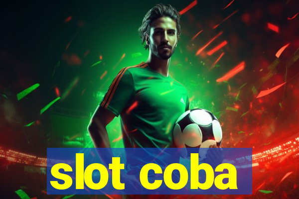 slot coba