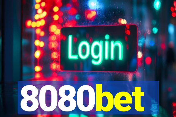 8080bet