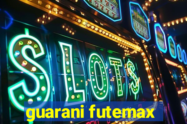 guarani futemax