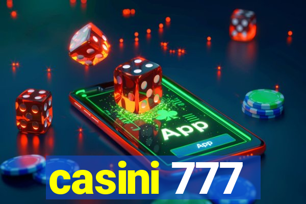 casini 777