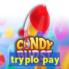 tryplo pay