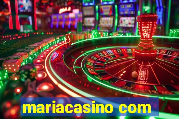 mariacasino com