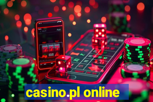 casino.pl online