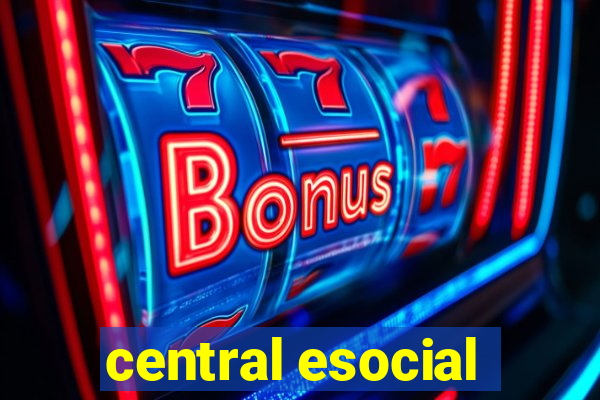 central esocial