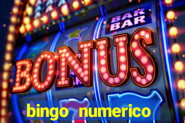 bingo numerico educa??o infantil