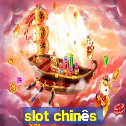 slot chinês