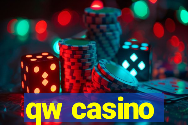 qw casino