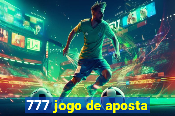 777 jogo de aposta