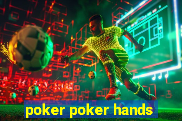 poker poker hands