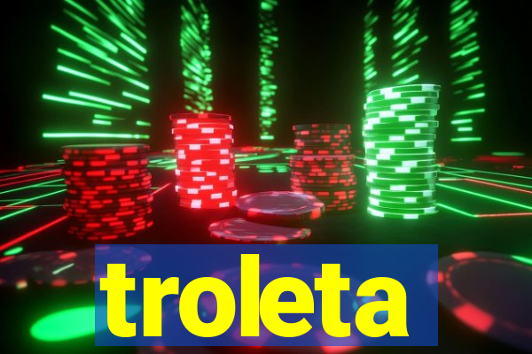 troleta