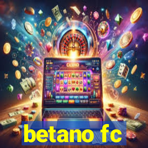 betano fc