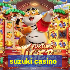 suzuki casino