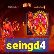 seingd4