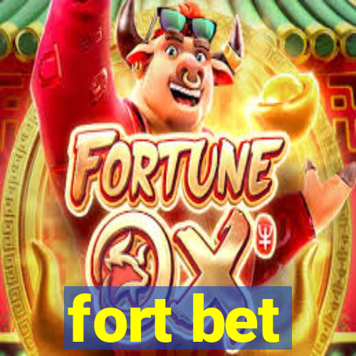 fort bet