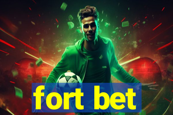 fort bet