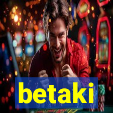 betaki