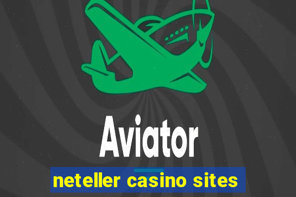 neteller casino sites