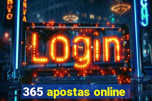 365 apostas online