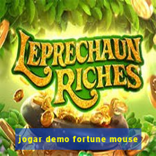 jogar demo fortune mouse