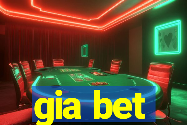 gia bet