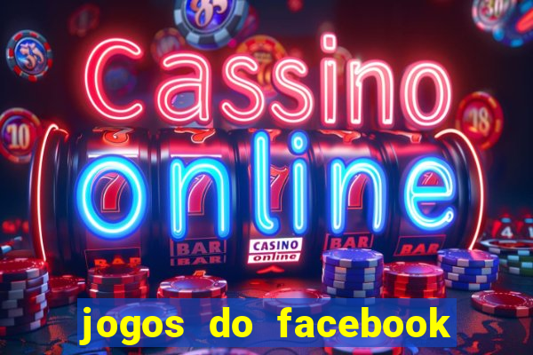 jogos do facebook que pagam