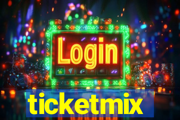 ticketmix