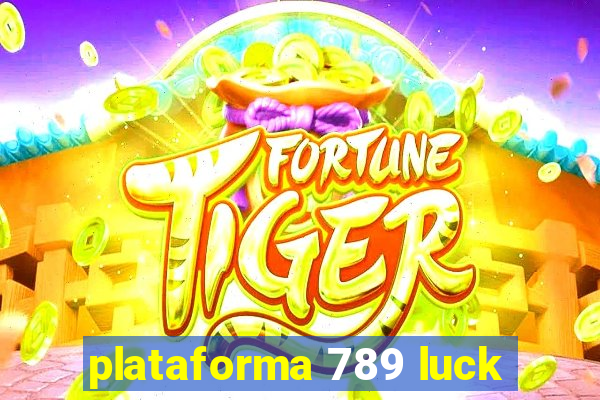 plataforma 789 luck