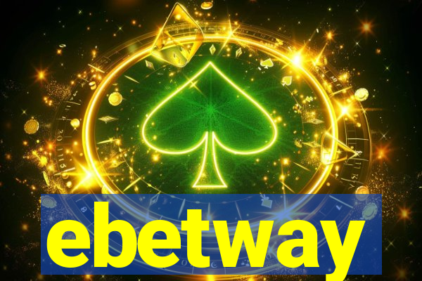 ebetway