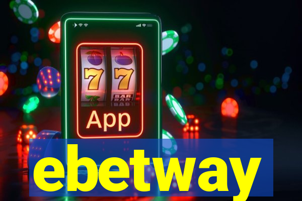 ebetway