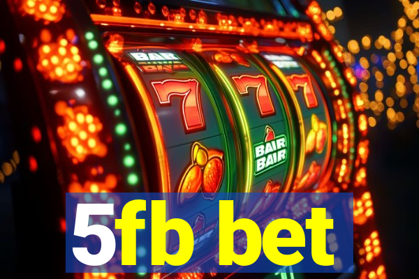 5fb bet